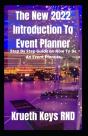 The New 2022 Introduction To Event Planner - Preview