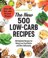 The New 500 Low-Carb Recipes