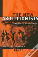 The New Abolitionists