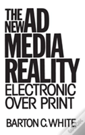 The New Ad Media Reality