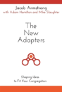 The New Adapters - Preview