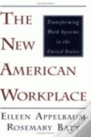 The New American Workplace