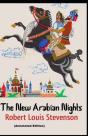The New Arabian Nights By Robert Louis Stevenson (Annotated Edition) - Preview