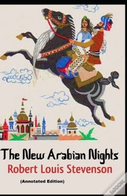 Capa do artigo The New Arabian Nights By Robert Louis Stevenson (Annotated Edition)