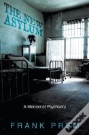 The New Asylum