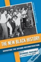 The New Black History