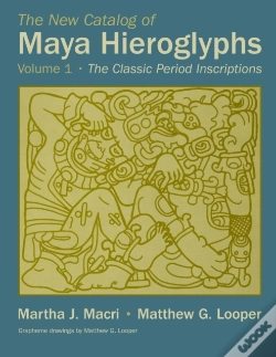 Capa do artigo The New Catalog Of Maya Hieroglyphs, Volume One