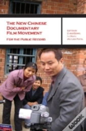 The New Chinese Documentary Film Movement