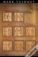 The New Constitutional Order