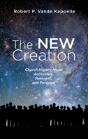 The New Creation - Preview