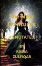 The New Creatures Annotated - Preview