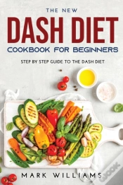 Capa do artigo The New Dash Diet Cookbook For Beginners