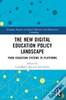The New Digital Education Policy Landscape