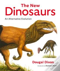 The New Dinosaurs