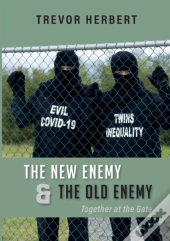 The New Enemy & The Old Enemy