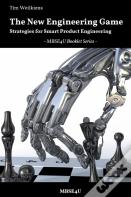 The New Engineering Game - Strategies For Smart Product Engineering