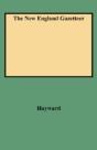 The New England Gazetteer - Preview