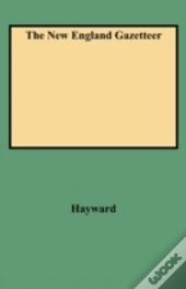 The New England Gazetteer