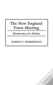 The New England Town Meeting