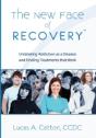 The New Face Of Recovery - Preview