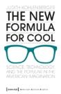 The New Formula For Cool - Preview