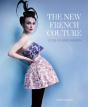 The New French Couture - Preview