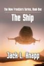 The New Frontiers Series, Book One - Preview