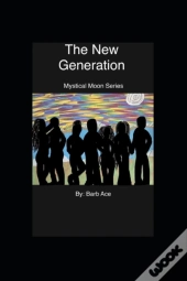 The New Generation