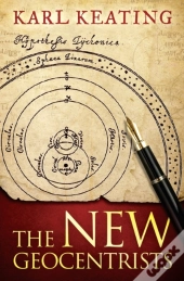 The New Geocentrists
