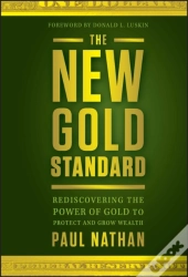 The New Gold Standard