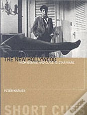 Capa do artigo The New Hollywood Â€“ From Bonnie And Clyde To Star Wars