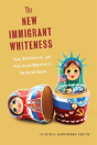 The New Immigrant Whiteness - Preview