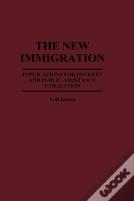 The New Immigration