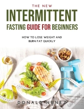 The New Intermittent Fasting Guide For Beginners