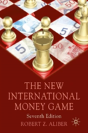 The New International Money Game - Preview