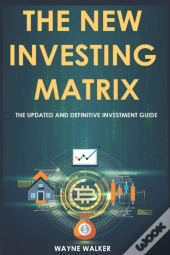 The New Investing Matrix