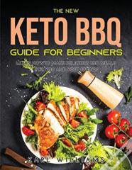 The New Keto Bbq Guide For Beginners