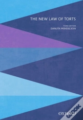 The New Law Of Torts