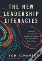 The New Leadership Literacies