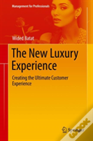The New Luxury Experience