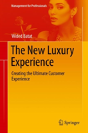 The New Luxury Experience - Preview