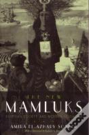 The New Mamluks