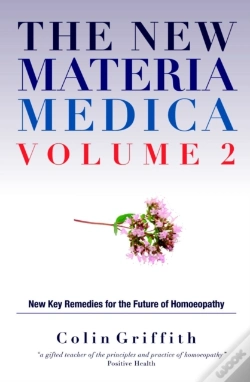Capa do artigo The New Materia Medica Volume 2