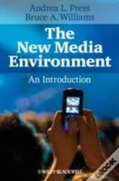 The New Media Environment