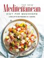 The New Mediterranean Diet For Beginners - Preview