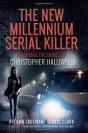 The New Millennium Serial Killer - Preview