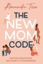The New Mom Code - Preview