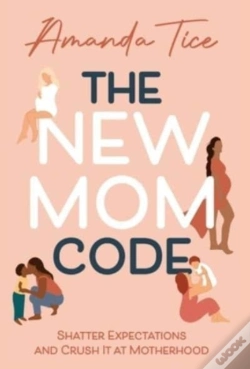 Capa do artigo The New Mom Code