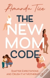 The New Mom Code