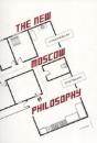 The New Moscow Philosophy - Preview